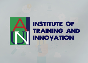 Building Capacity: AUN Institute of Training and Innovation to Host Second Cohort of Professional Certification Training from October 28