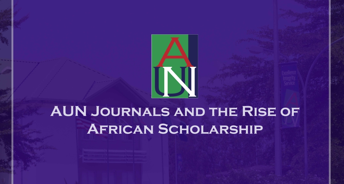 AUN Journals and the Rise of African Scholarship
